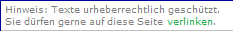 Urheberrechtsverletzungen knnen unangenehme Folgen haben! Das Setzen eines Links auf unsere Seite ist erlaubt und erwünscht!