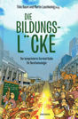 Abbildung des Buches „Bildungslcke“