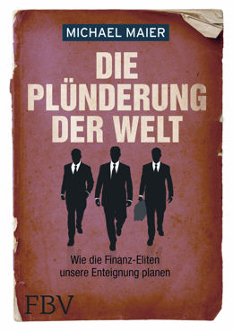 Die Plünderung der Welt