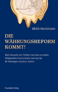 Die Whrungsreform kommt!