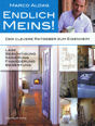 Abbildung des Buches „Endlich meins!“