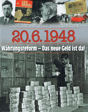 Abbildung vom Buch „20.6.1948 – Whrungsreform“
