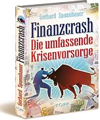Finanzcrash – Die umfassende Krisenvorsorge