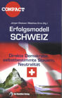 Abbildung vom Buch „Erfolgsmodell Schweiz“