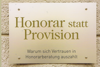 Honorar statt Provision