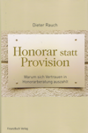 Abbildung des Buches „Honorar statt Provision“