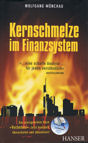 Abbildung des Buches „Kernschmelze im Finanzsystem“