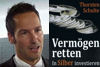 mit Thorsten Schulte Vermögen retten
